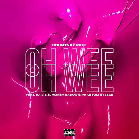 Ooh Wee (feat. Da Les, Money Badoo and Phantom Steeze) | Boomplay Music