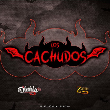 Los Cachudos | Boomplay Music