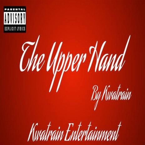 The Upper Hand | Boomplay Music