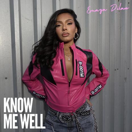 Know Me Well | Boomplay Music