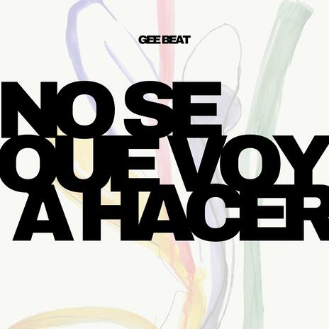 No Se Que Voy A Hacer (House Edit) | Boomplay Music