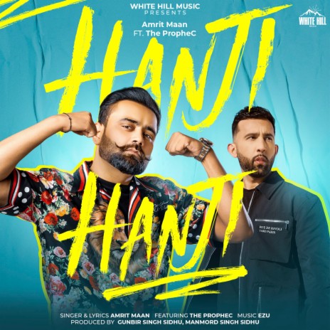 Hanji Hanji ft. The PropheC | Boomplay Music