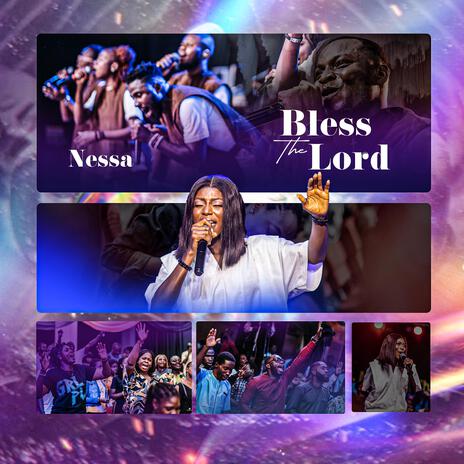 Bless The Lord | Boomplay Music