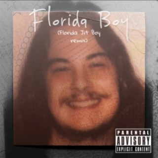 Florida Boy (Florida Jit Boy remix)