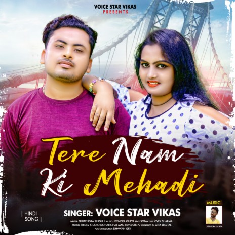 Tere Nam Ki Mehadi (Hindi) | Boomplay Music