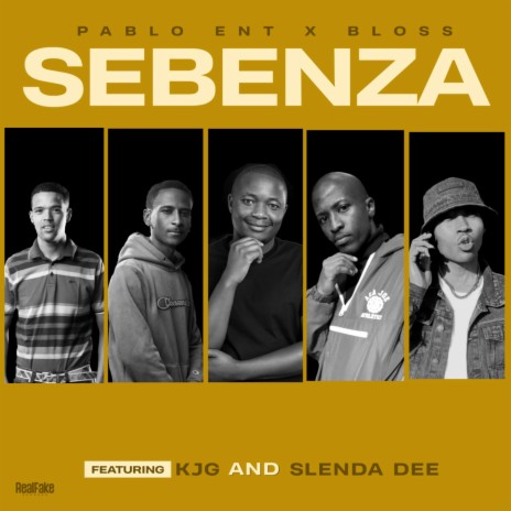 Sebenza ft. KJG, Slenda Dee & Bloss