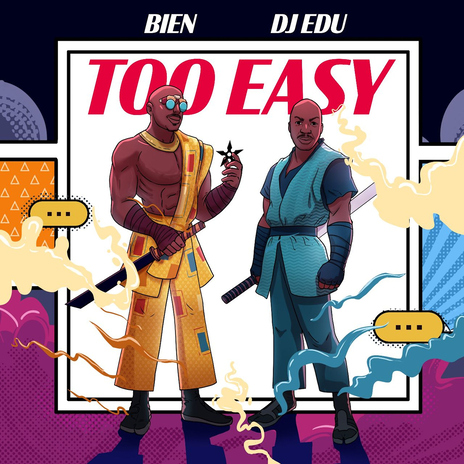 Too Easy ft. DJ Edu | Boomplay Music