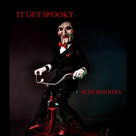 IT GET SPOOKY | Boomplay Music