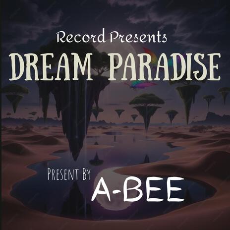 Dream Paradise | Boomplay Music