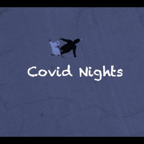 Covid Nights