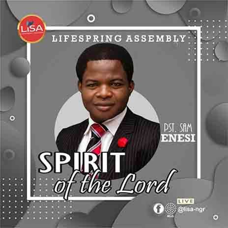 Spirit Of The Lord