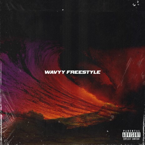 Wavyy Freestyle | Boomplay Music