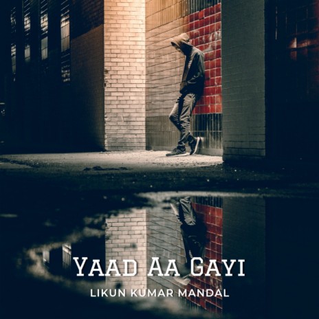 Yaad Aa Gayi | Boomplay Music