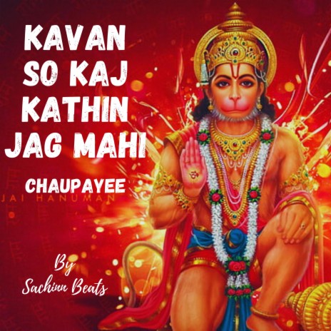 Kavan sa kaj kathin jag mahi Mantra Chaupayee (Sachinn Beats) | Boomplay Music