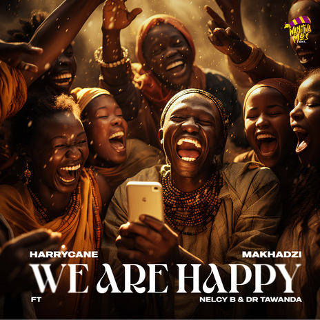 We Are Happy (feat. Dr Tawanda) | Boomplay Music