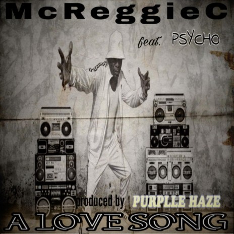 A LOVE SONG (Radio Edit) ft. McReggieC | Boomplay Music