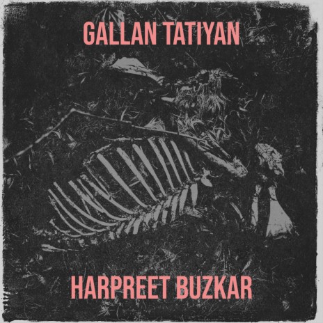 Gallan Tatiyan | Boomplay Music