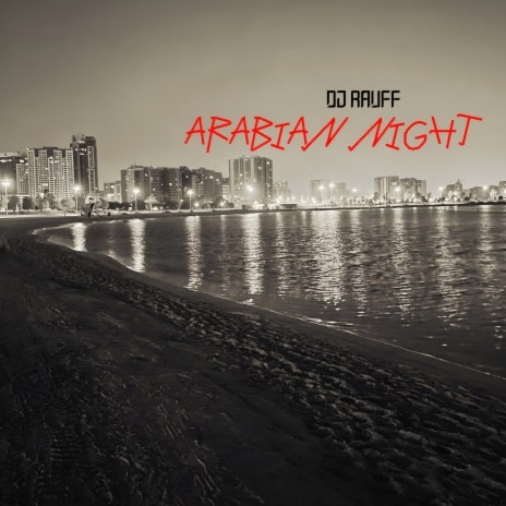 Arabian Night | Boomplay Music