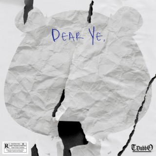 Dear Ye