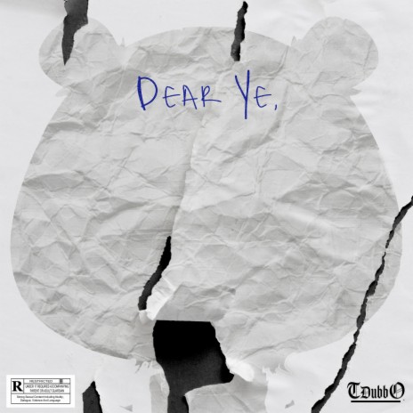 Dear Ye ft. Gthesinger