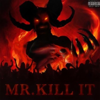 Mr.Kill It