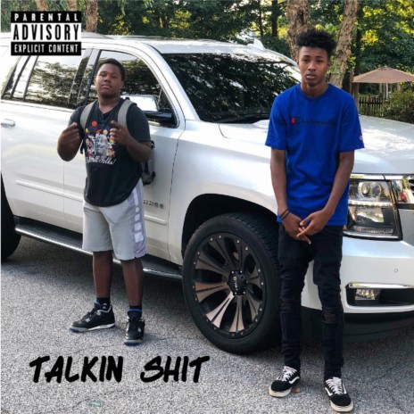 Talkin Shit ft. Cam & J Da Don | Boomplay Music