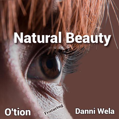 Natural Beauty (feat. Danni Wela)