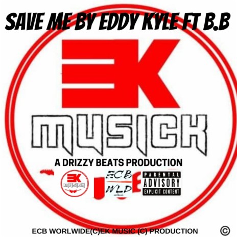 Save Me By Eddy Kyle (Radio Edit)