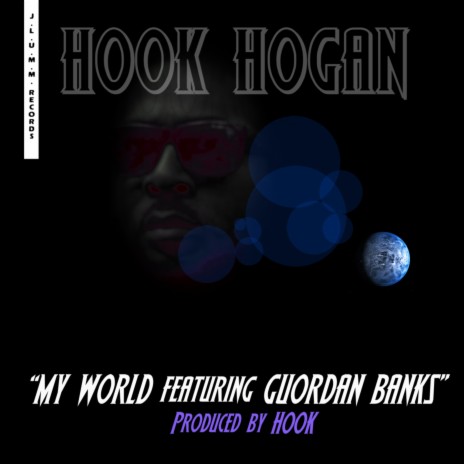 MY WORLD ft. GUORDAN BANKS | Boomplay Music