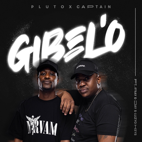 Gibel'o (feat. Ray&Jay, Luzyo Keys) | Boomplay Music