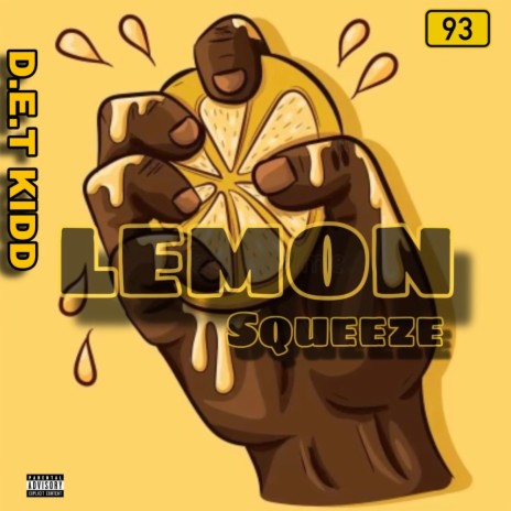 Lemon Squeeze | Boomplay Music