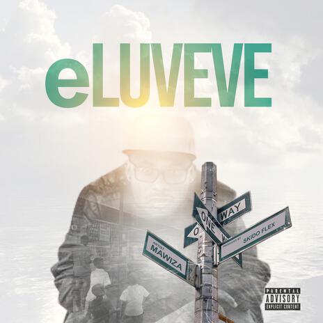 eLuveve | Boomplay Music