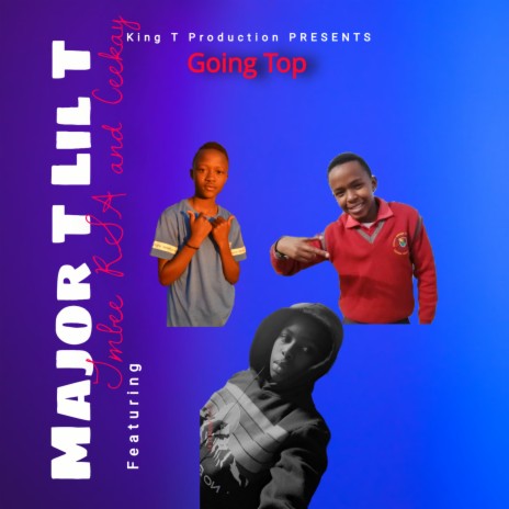 Going Top ft. Tmbee Rsa & Ceekay Sa | Boomplay Music