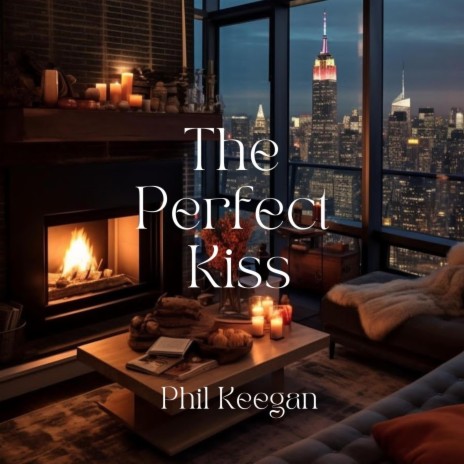 The Perfect Kiss