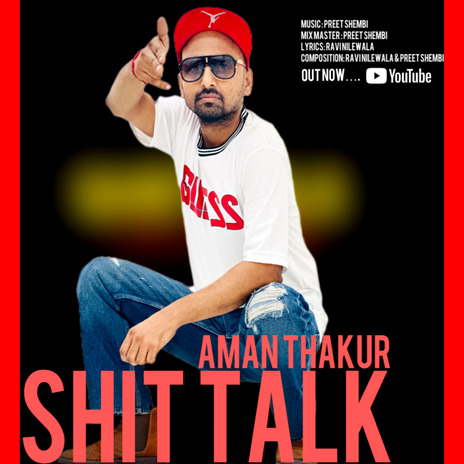 SHIT TALK AMAN THAKUR | Boomplay Music