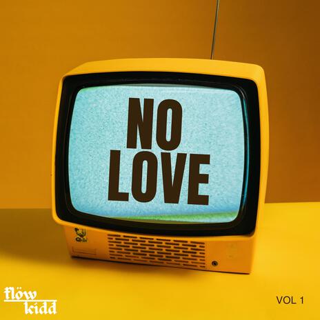 No love | Boomplay Music