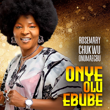 ONYE OLU EBUBE | Boomplay Music