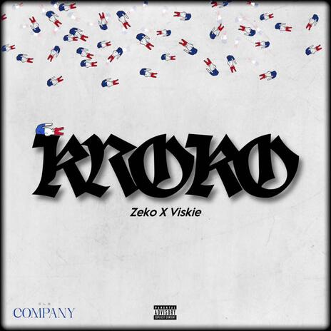 Kroko ft. Viskie | Boomplay Music