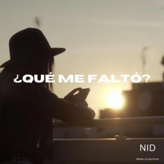 ¿Qué me faltó? lyrics | Boomplay Music