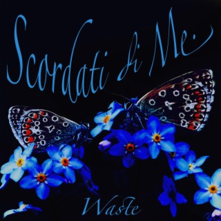 Scordati di Me. lyrics | Boomplay Music