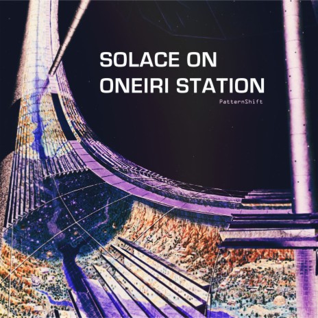 Solace On Oneiri Station | Boomplay Music