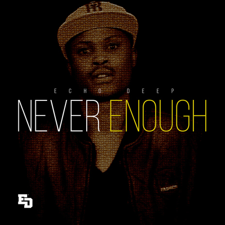 Never Enough | Boomplay Music