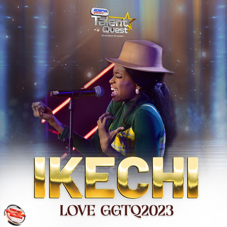 Ikechi (#GGTQ2023) ft. Eezee Global | Boomplay Music