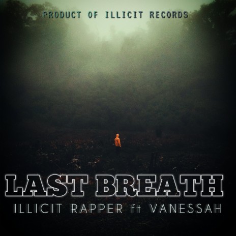 Last Breath ft. Raspo Beats