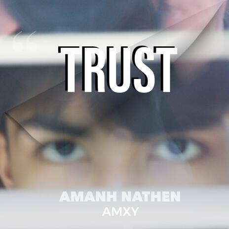 TRUST | Boomplay Music