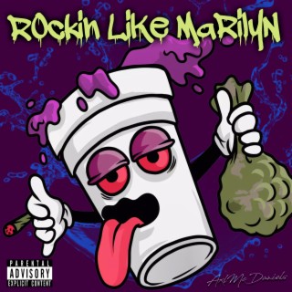 Rockin Like Marilyn lyrics | Boomplay Music