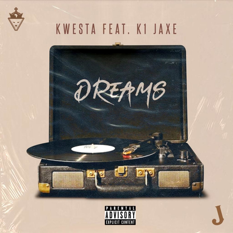 Dreams ft. K1 Jaxe | Boomplay Music