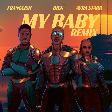 My Baby (feat. Ayra Starr) [Remix] | Boomplay Music