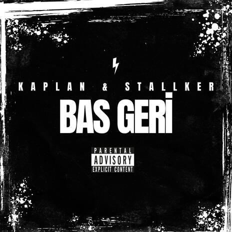 Bas Geri ft. Stallker | Boomplay Music