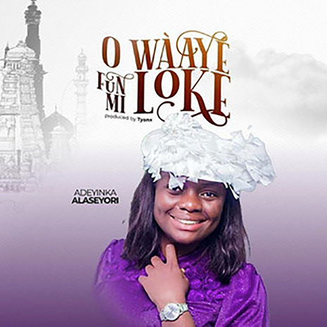 O Waaye Funmi Loke | Boomplay Music